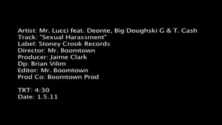 Господин Луччи, Деонте, Биг Дугски Ји и Тако Сексуално узнемиравање (упозорење мора бити 18 година или старији да видите) Светска звезда хип-хоп